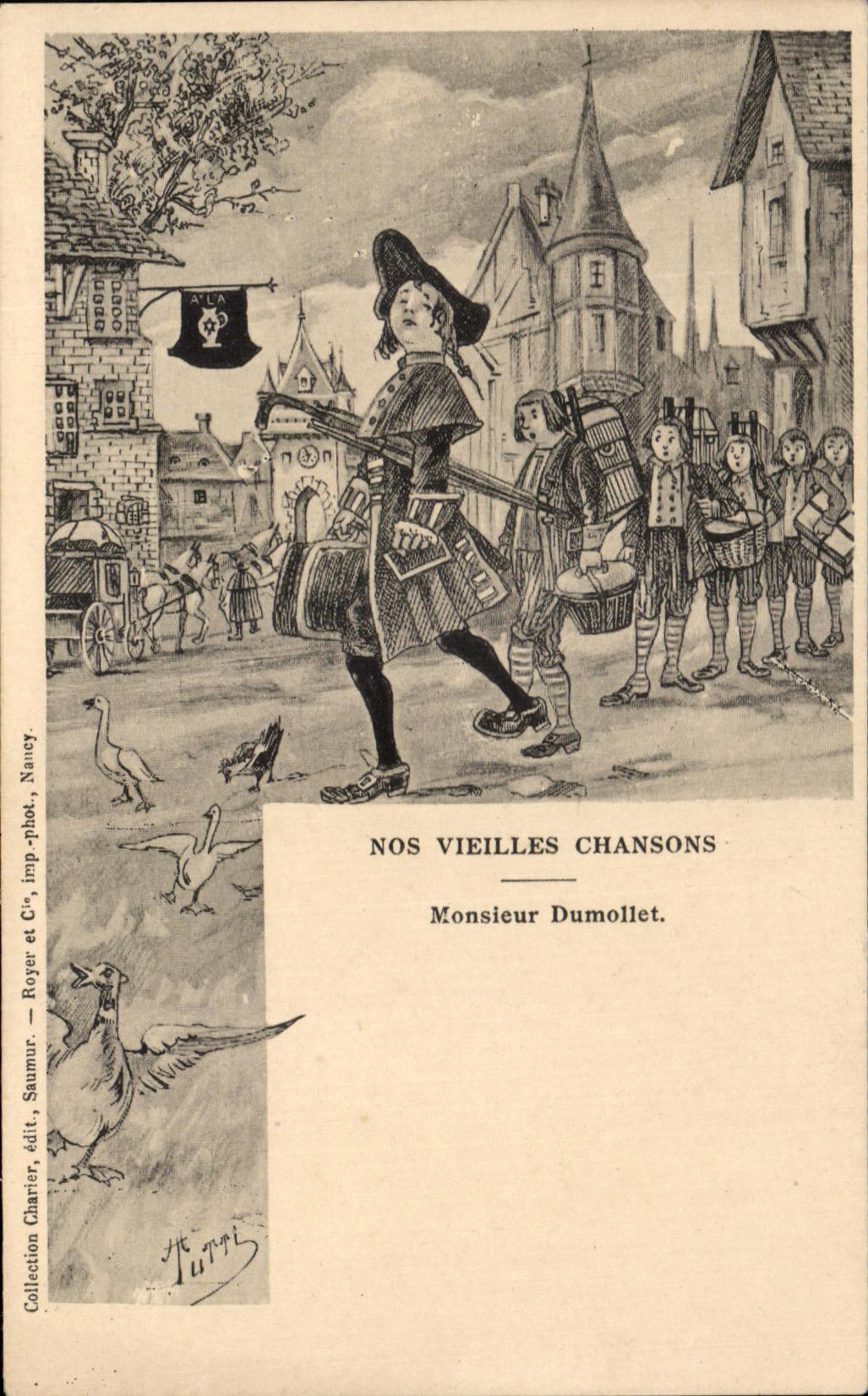 Nos Vieilles Chansons — Monsieur Dumollet — Collection Charier, édit. Royer et Cie, imp.-phot. Nancy