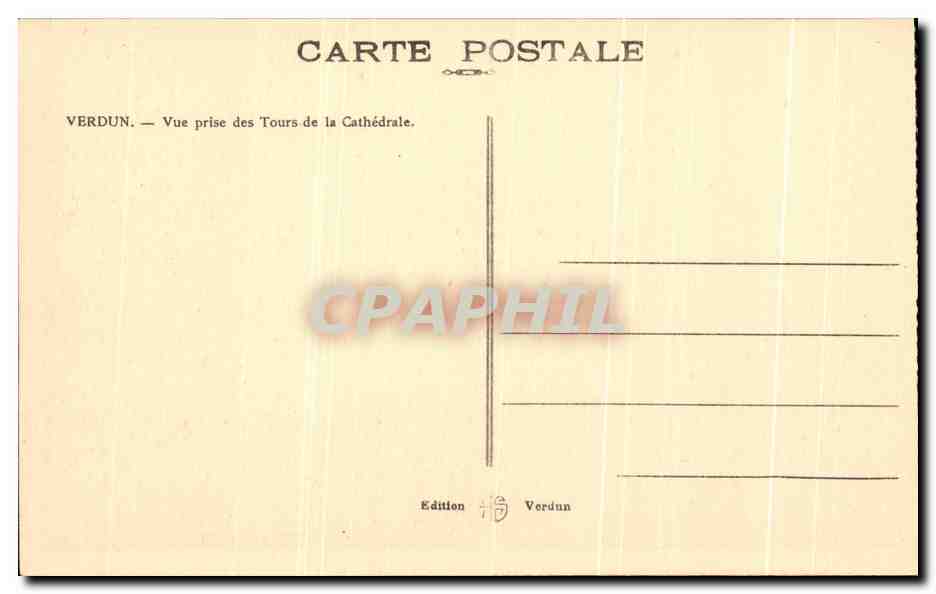 Verdun — Vue prise des Tours de la Cathédrale — Édition Verdun — Verso
