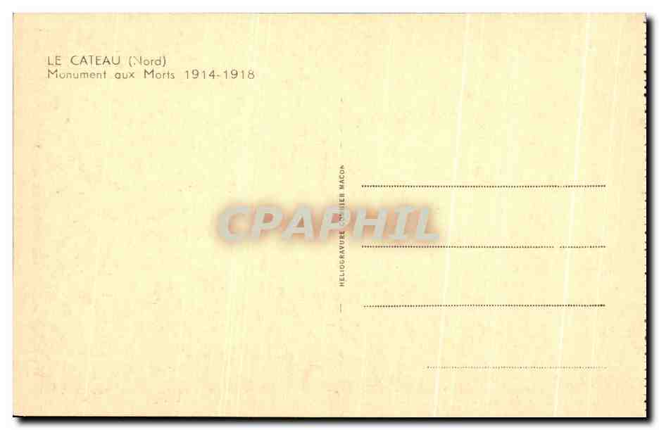 CPA Le Cateau Monument aux Morts 1914 1918 Militaria — Rückseite