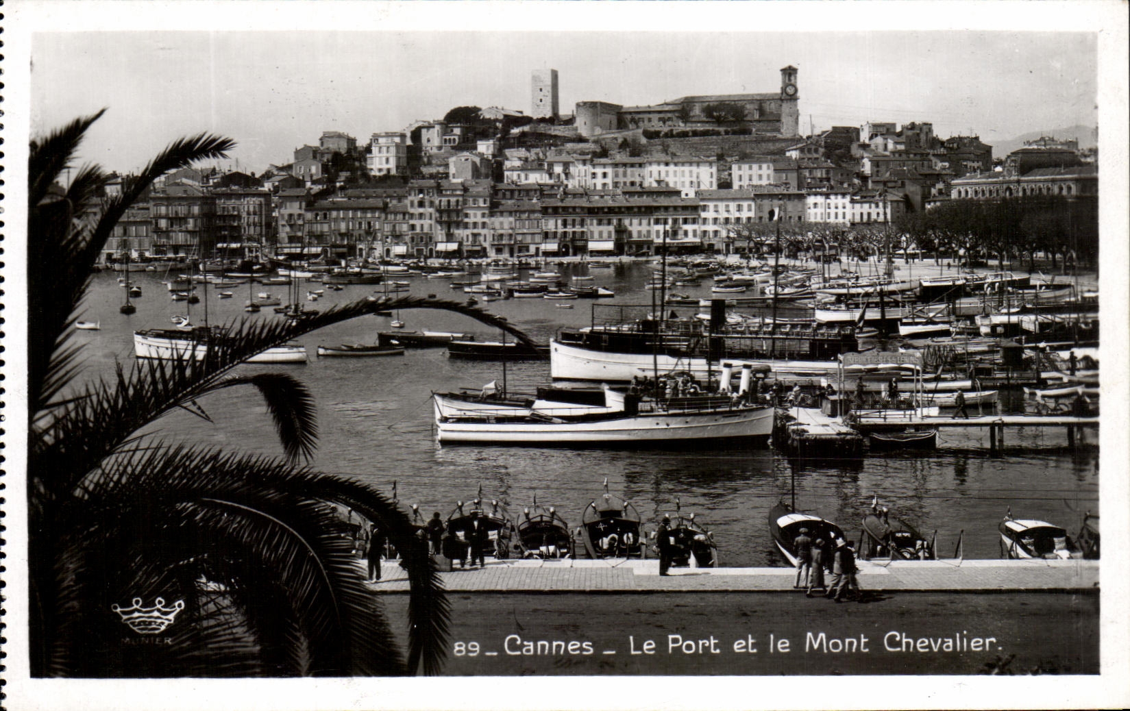 CPA Cannes Le Port Et Le Mont Chevalier Bateaux