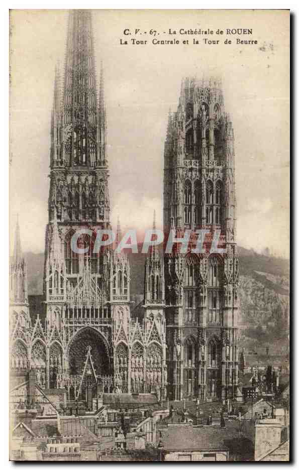 CPA La Cathedrale de Rouen La Tour Centrale et la Tour de Beurre