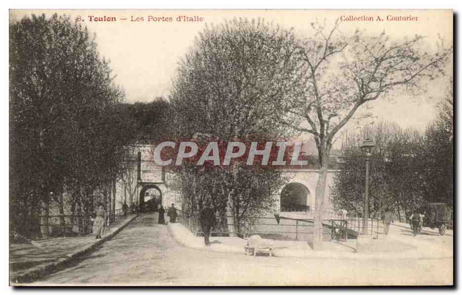 Toulon — Les Portes d'Italie — Collection A. Couturier