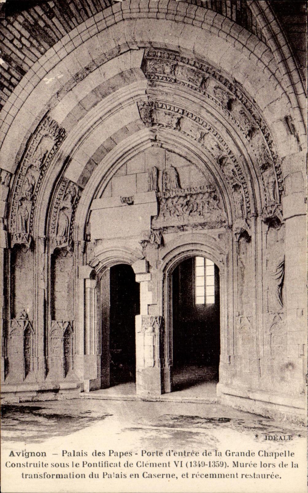 Avignon – Palais des Papes – Porte d'entrée de la Grande Chapelle — IDEALE
