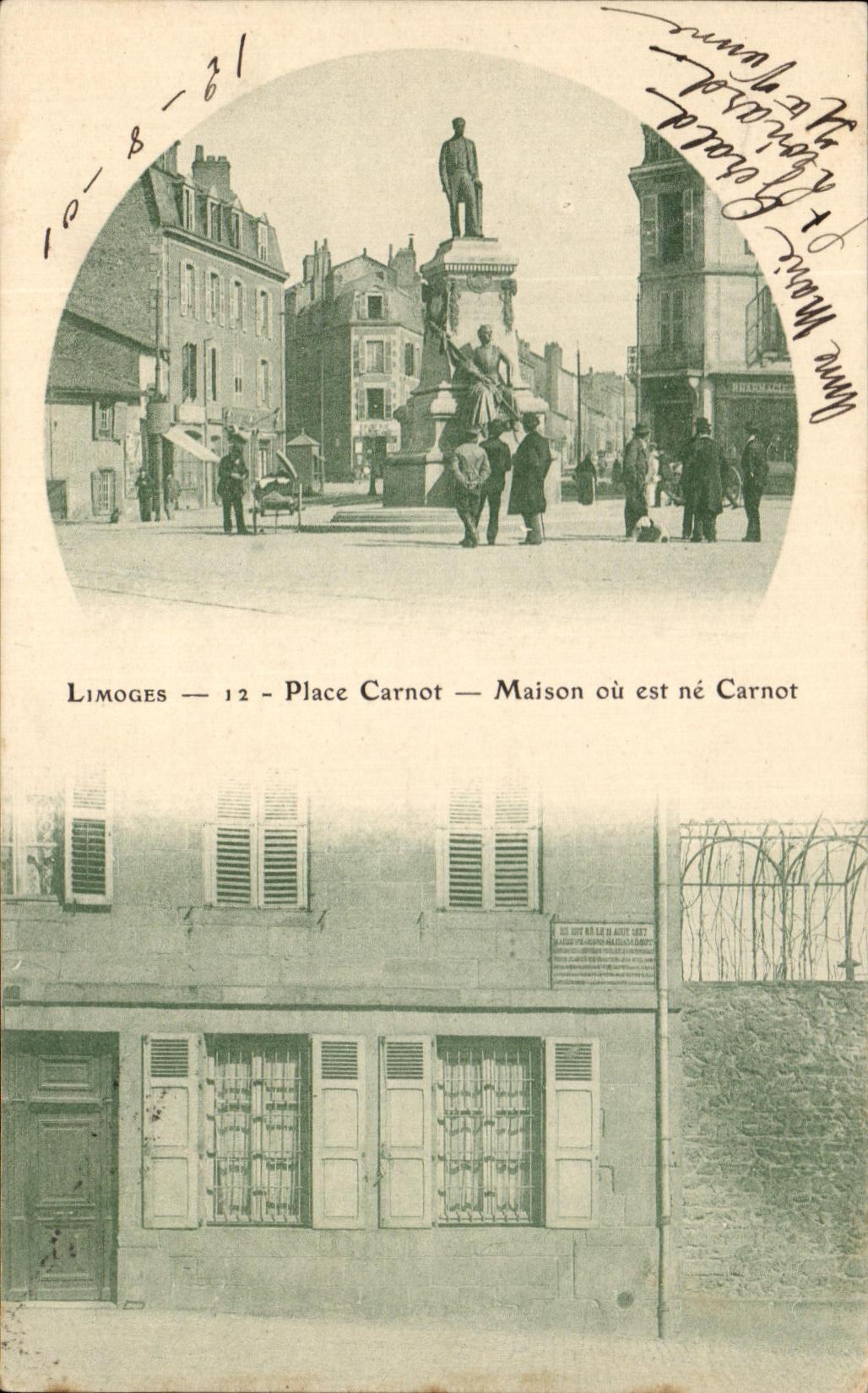 CPA Limoges Place Carnot Maison ou est ne Carnot
