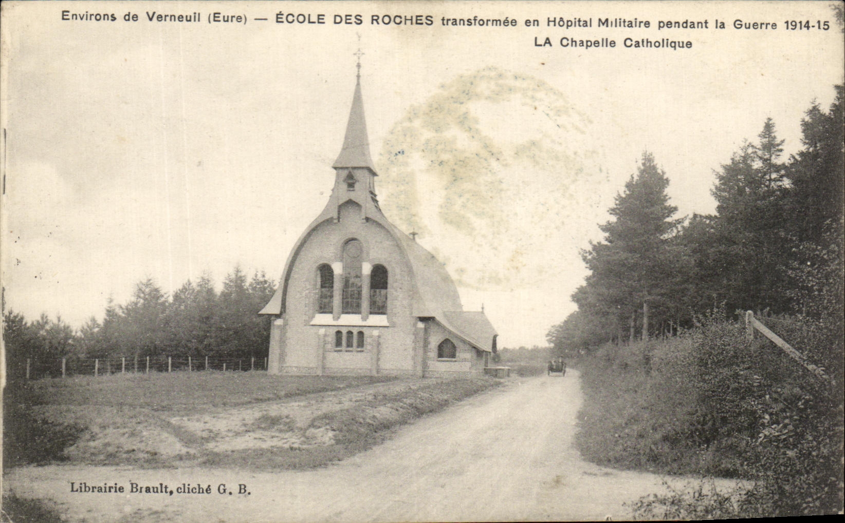 École des Roches — transformée en chapelle militaire pendant la Guerre 1914-15 — Librairie Brault, cliché G. B.