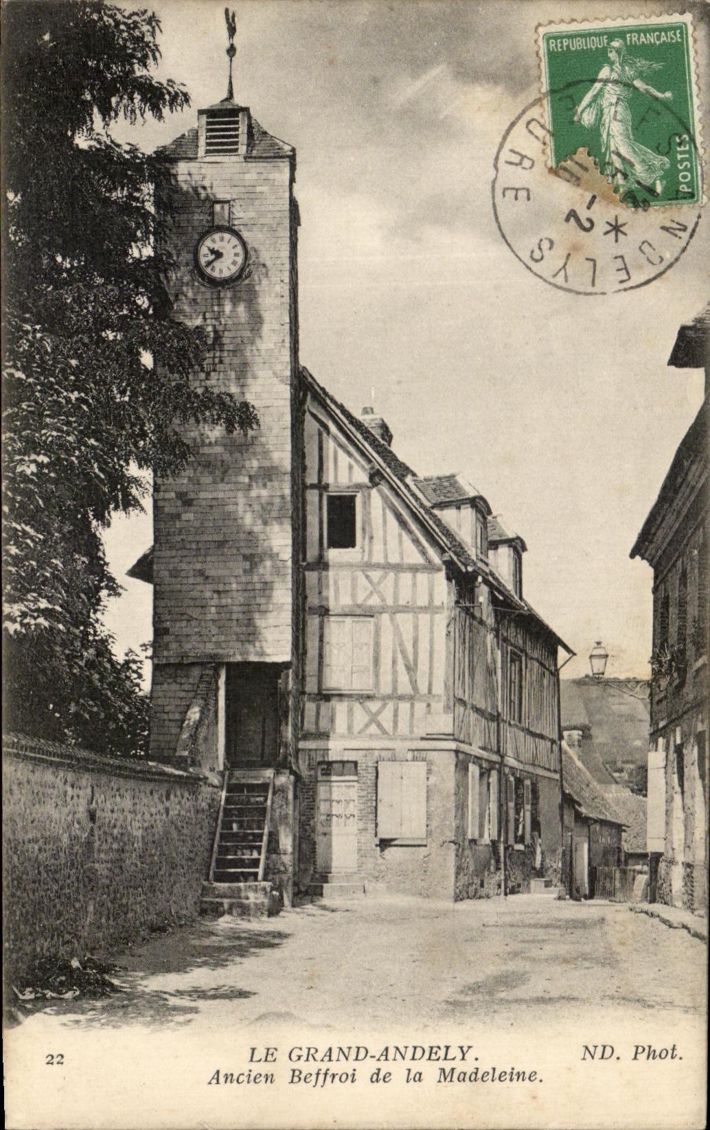 Le Grand-Andely — Ancien Beffroi de la Madeleine — ND. Phot.