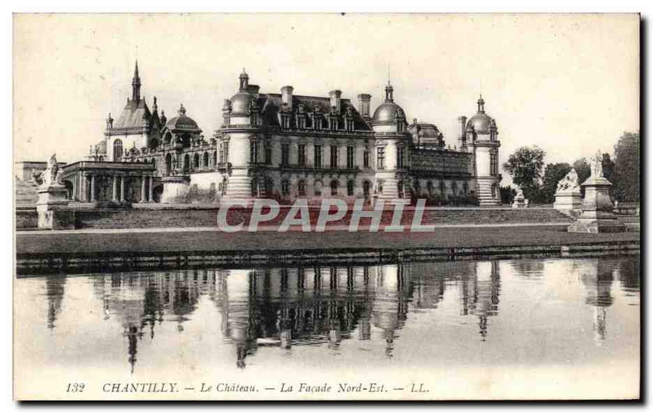 Chantilly — Le Château — La Façade Nord-Est — LL. — n°132