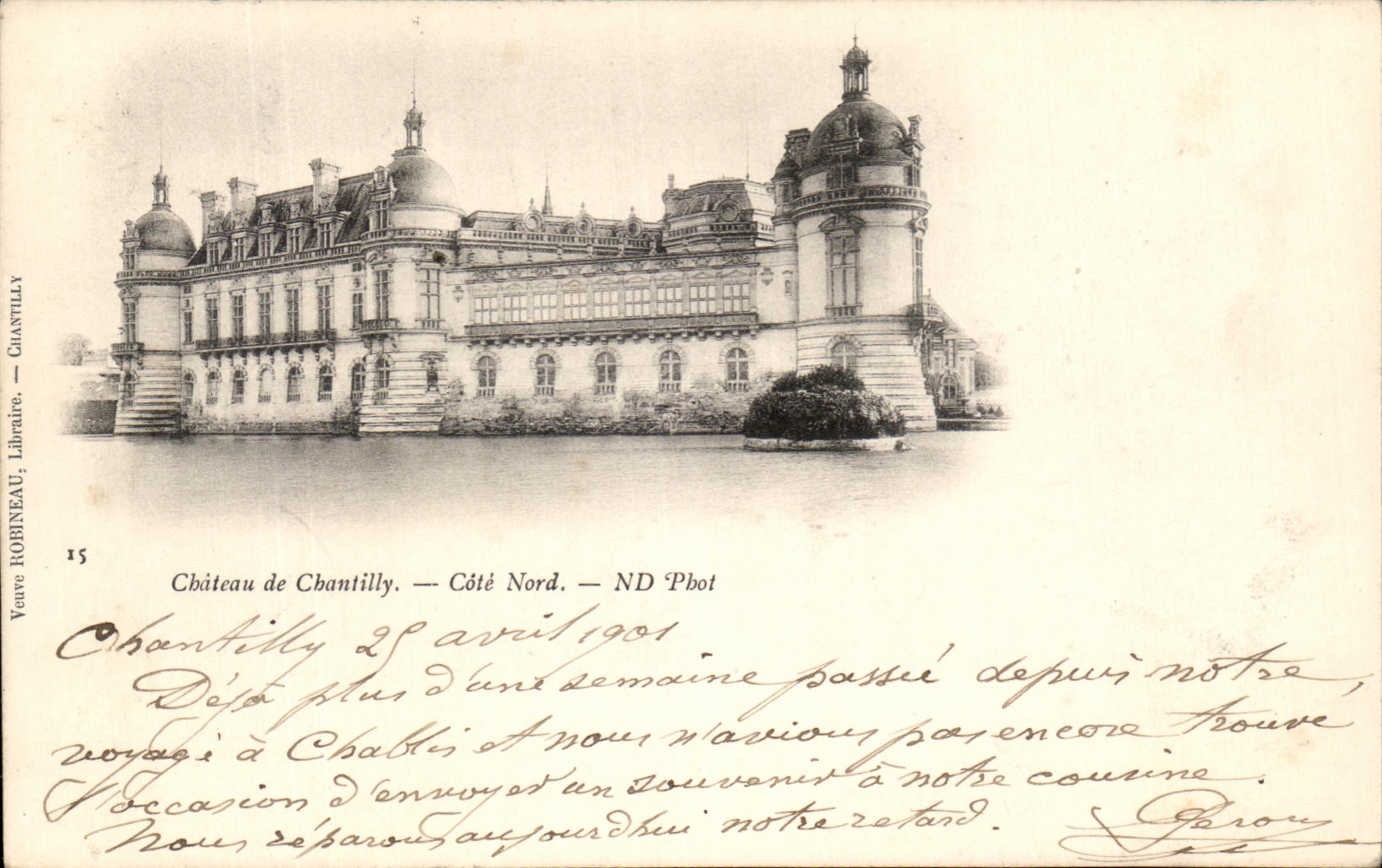 Château de Chantilly — Côté Nord — Veuve Robineau, Libraire, n°15