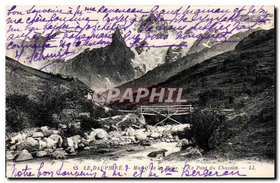 Le Dauphiné - Massif de la Meije - Le Pont du Chazelet — LL