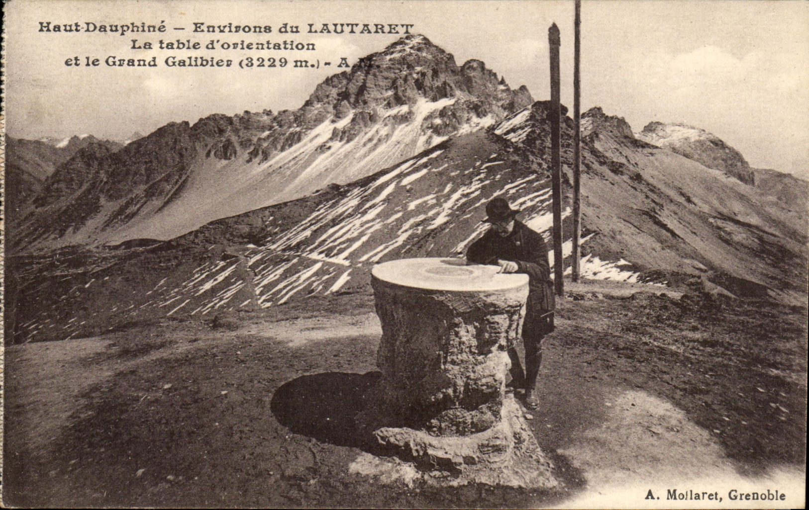 Environ du Lautaret — La table d'orientation et le Grand Galibies (3229 m.) — A. Moillaret, Grenoble