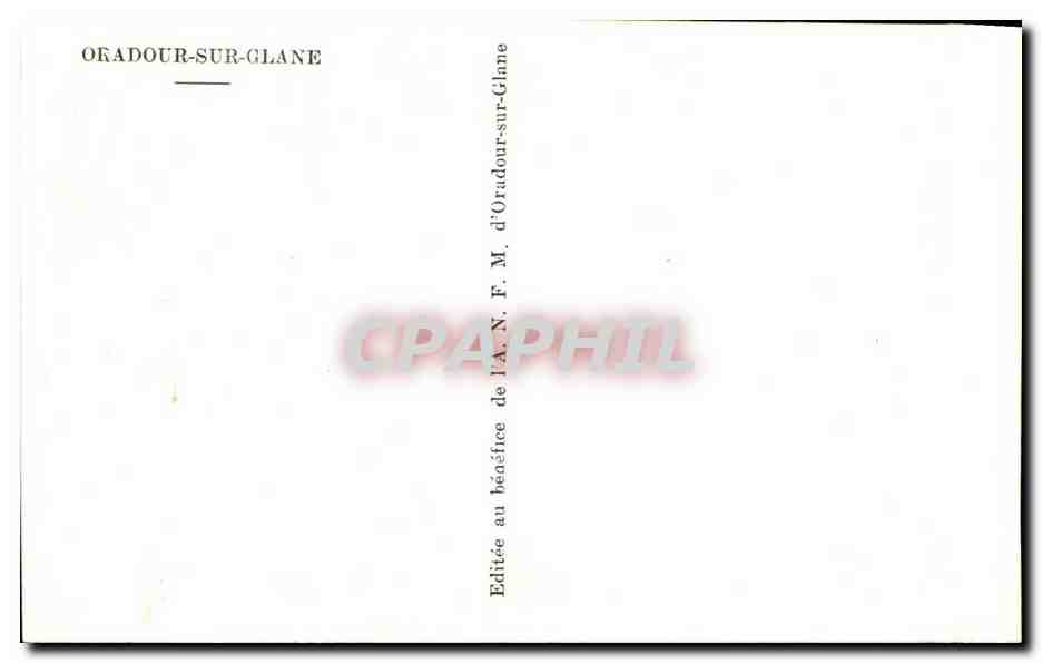 CPSM Oradour Sur Glane Souviens Toi Militaria — Rückseite