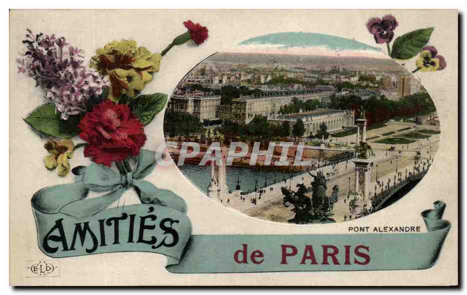 CPA Amities de Paris Pont Alexandre III