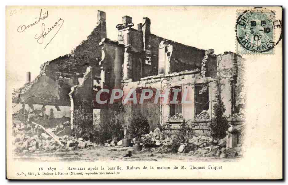 CPA Bazeilles Apres La Bataille Ruines De La Maison De Thomas Friquet Militaria 