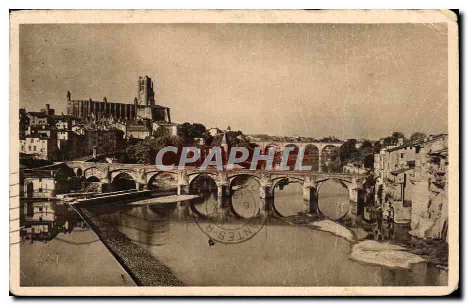 CPA Albi Le pont Vieaux et la cathedrale Ste Cecile