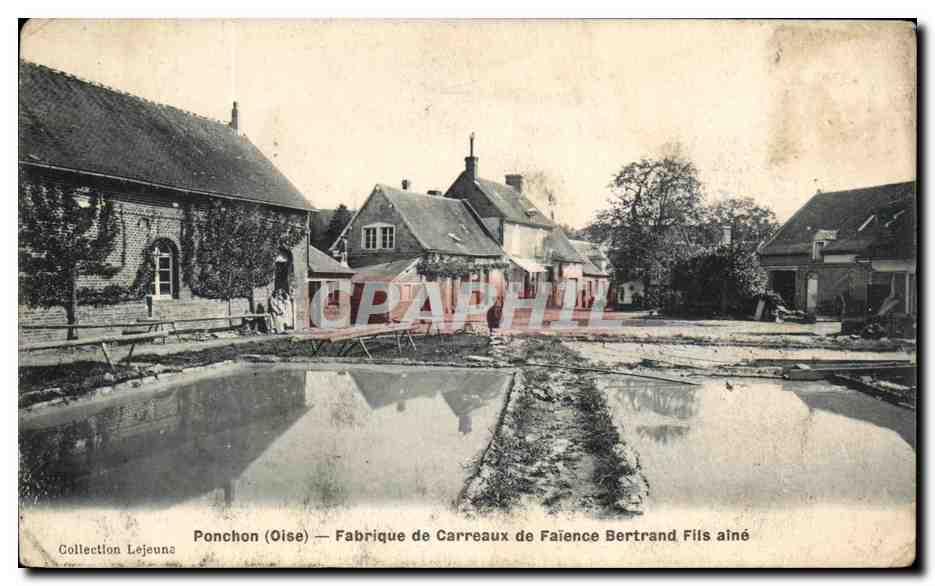 Ponchon (Oise) — Fabrique de Carreaux de Faïence Bertrand Fils aîné