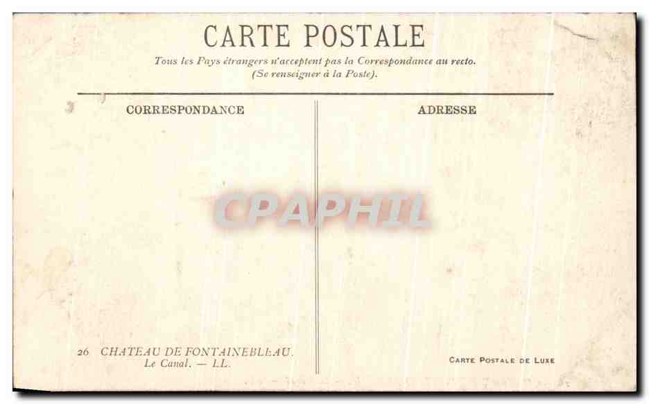 Château de Fontainebleau — Le Canal — LL. — Verso