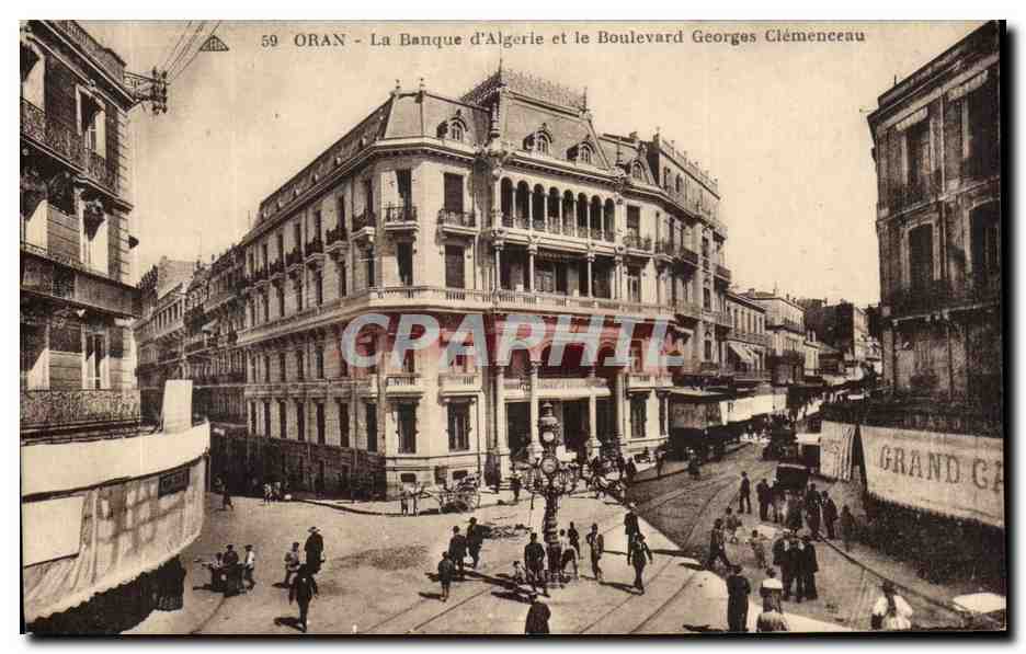 CPA Oran La Banque d'Algerie Et Le Boulevard Georges Clemenceau Algerie