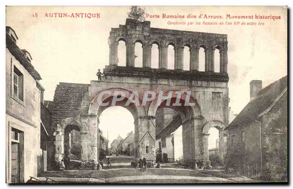 CPA Autun Antique Porte Romaine dite d'Arroux Monument historiqye