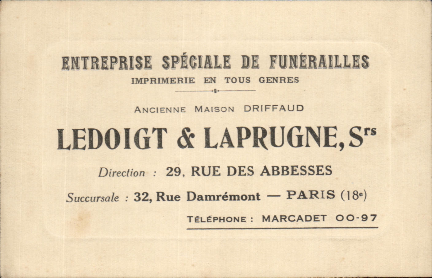 Carte de visite Entreprise Speciale Funerailles Maison Driffaud Ledoigt et Laprugne Rue des Abbesses Paris Rue Damremont