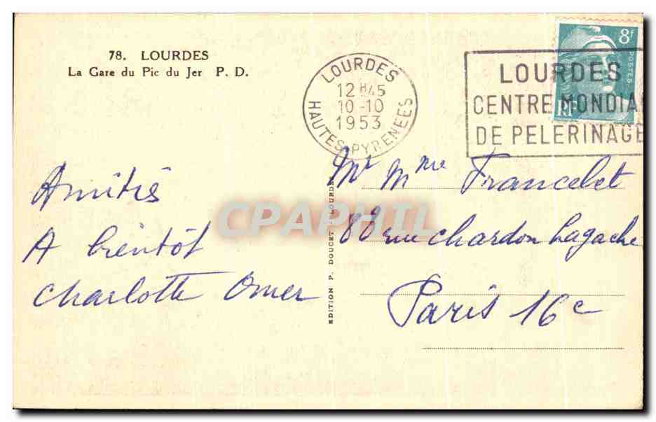 CPA Lourdes Le Gare de pic du jer — Verso