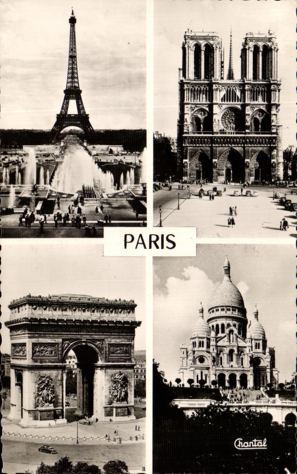 Paris — Tour Eiffel, Notre-Dame, Arc de Triomphe, Sacré-Cœur — Éditions Chantal