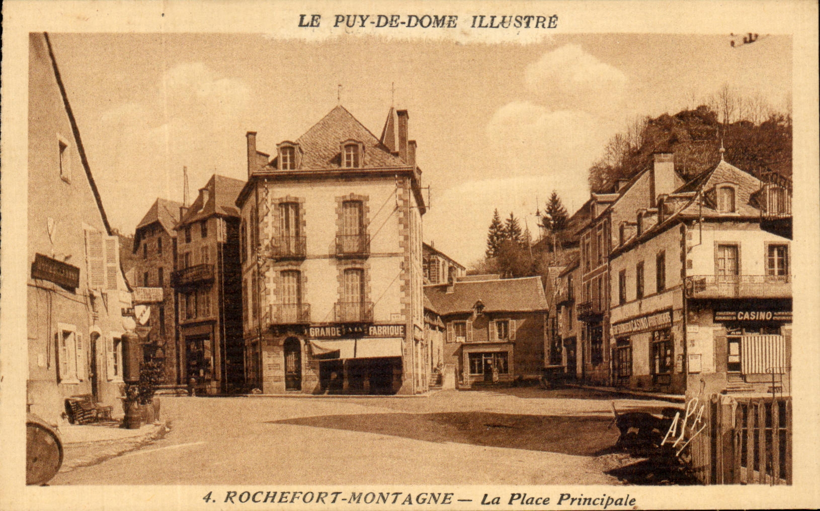 Rochefort-Montagne — La Place Principale — Le Puy-de-Dôme Illustré, n°4