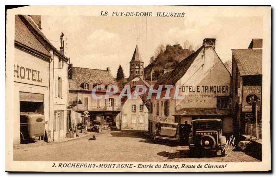Rochefort-Montagne — Entrée du Bourg, Route de Clermont — Le Puy-de-Dôme Illustré