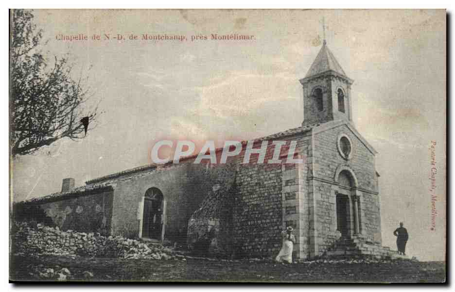 Chapelle de N.-D. de Montechamp, près Montélimar — éditeur Peyret, n°2