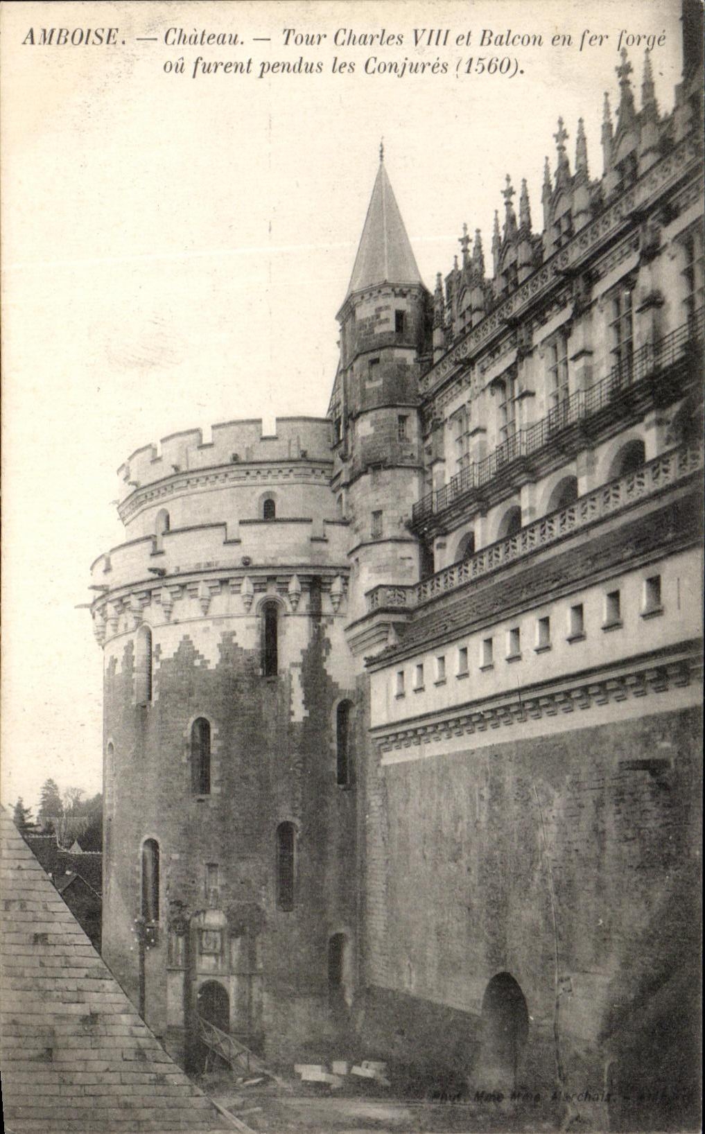 CPA Amboise Chateau Tour Charles Et Balcon en fer forge ou furent pendus les Conjures