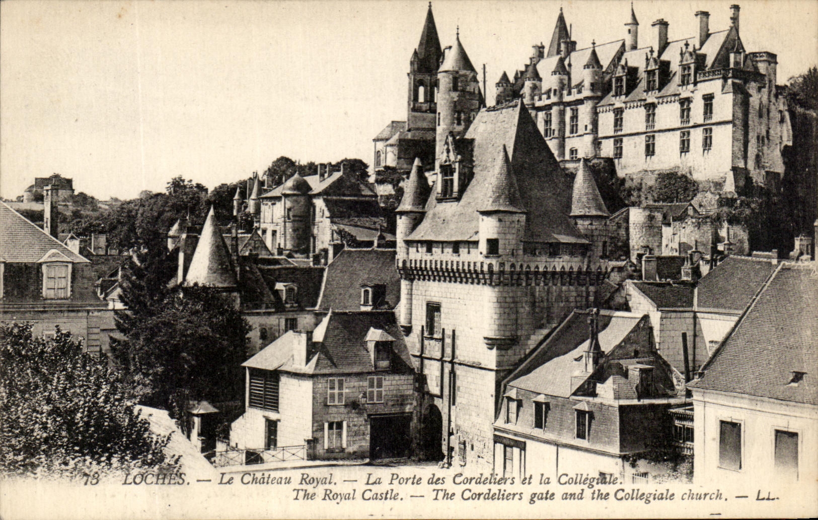 CPA Loches Le Chateau Royal La Porte des Cordeliers et la Collegiale 