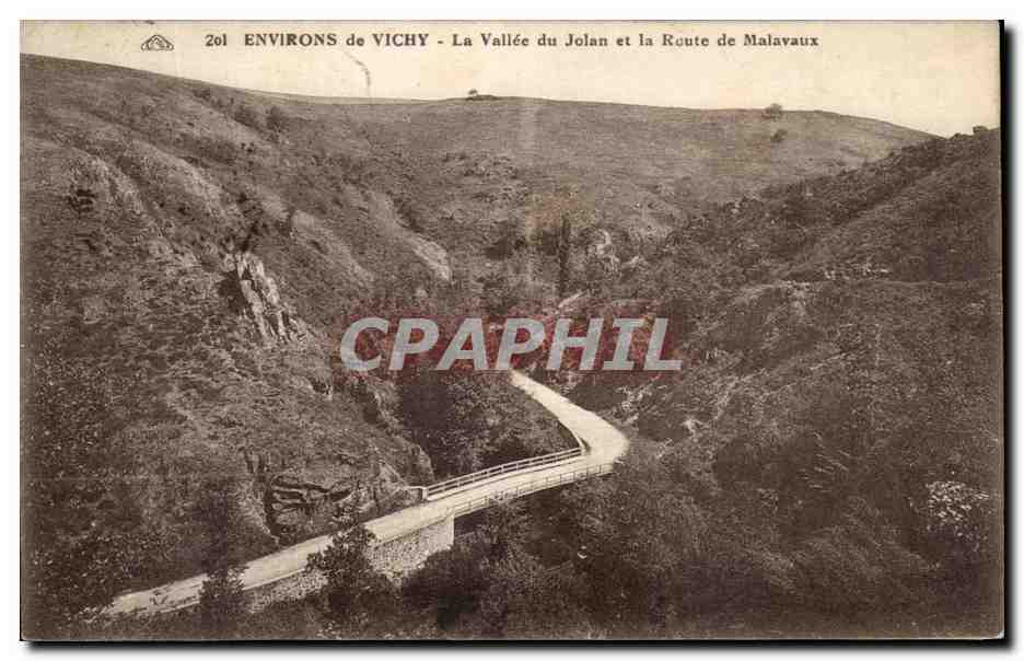 Surroundings of Vichy — The Valley of Jolan and the Road of Malavaux — Publisher: CPAPHIL, No. 201