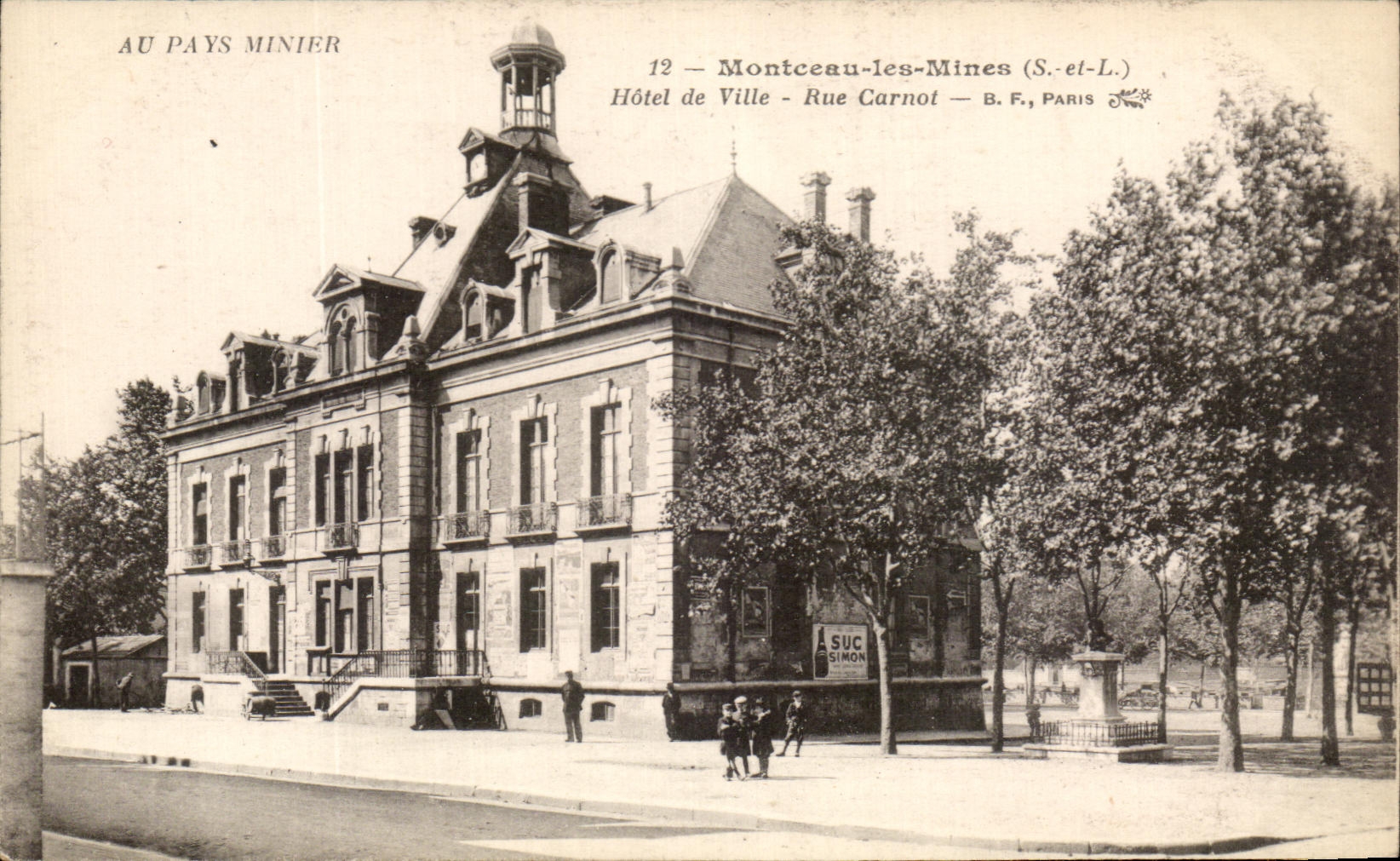 Montceau-les-Mines — Hôtel de Ville — Rue Carnot — B.F., Paris