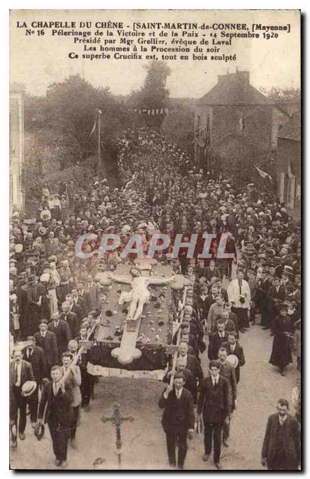 CPA La Chapelle Du Chene Pelerinage de la Victoire et de la Paix Preside Par Mgr Grellier 