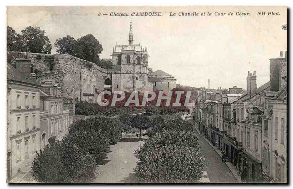 CPA Chateau d'Amboise La Chapelle la Cour de Cesar