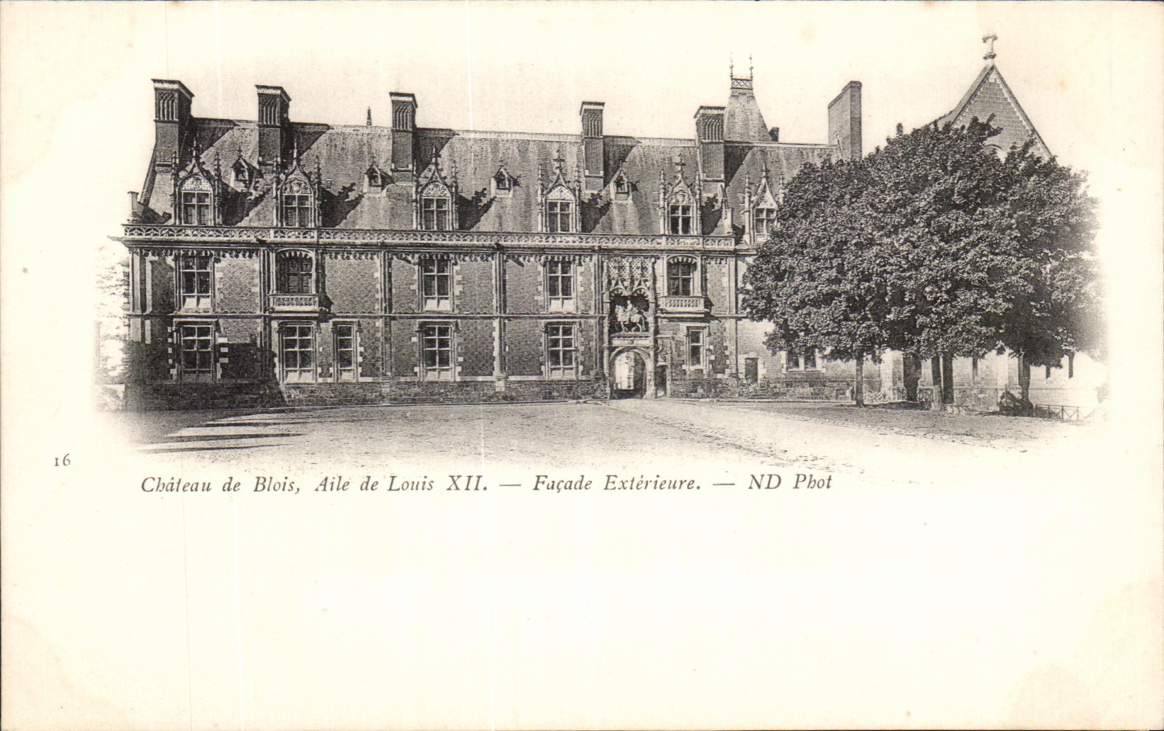 Château de Blois, Aile de Louis XII — Façade Extérieure — ND Phot