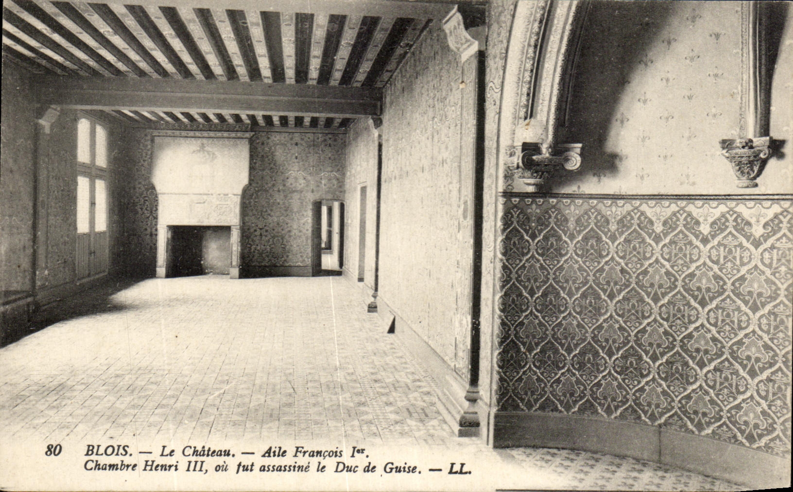 CPA Blois Le Chateau Aile Francois 1er Chambre Henri fut assassine le Duc de Guise