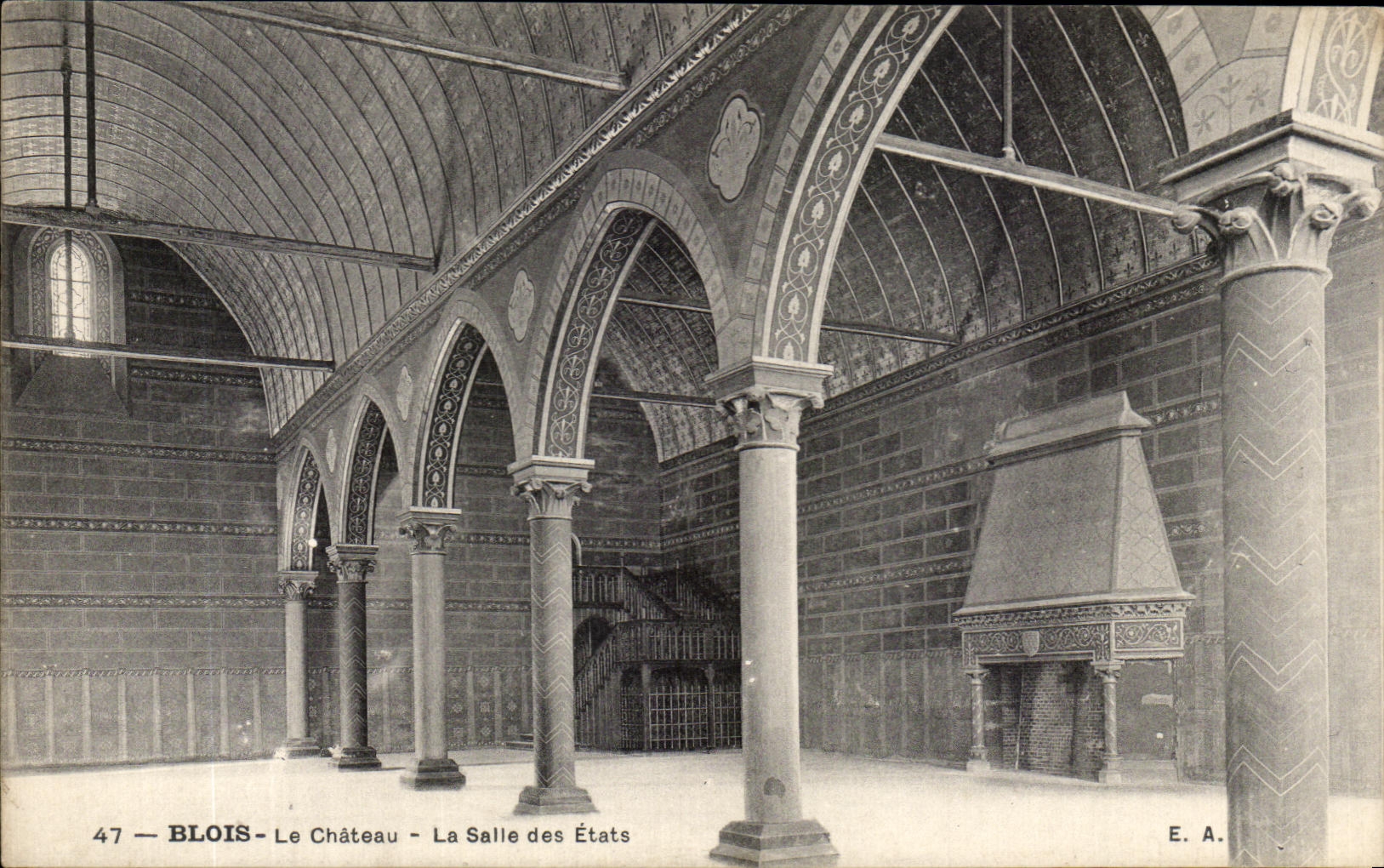 Blois — Le Château — La Salle des États — E. A. — n° 47