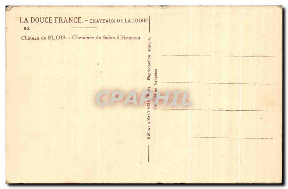 CPA Chateau de Blois Cheminee du Salon d'Honneur — Rückseite
