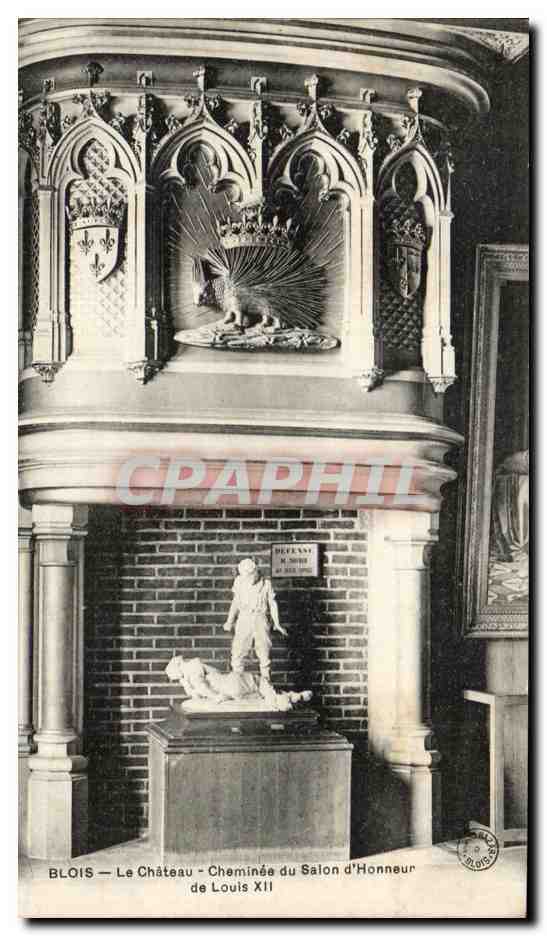CPA Blois Le Chateau Cheminee du Salon d'Honneur de Louis XII
