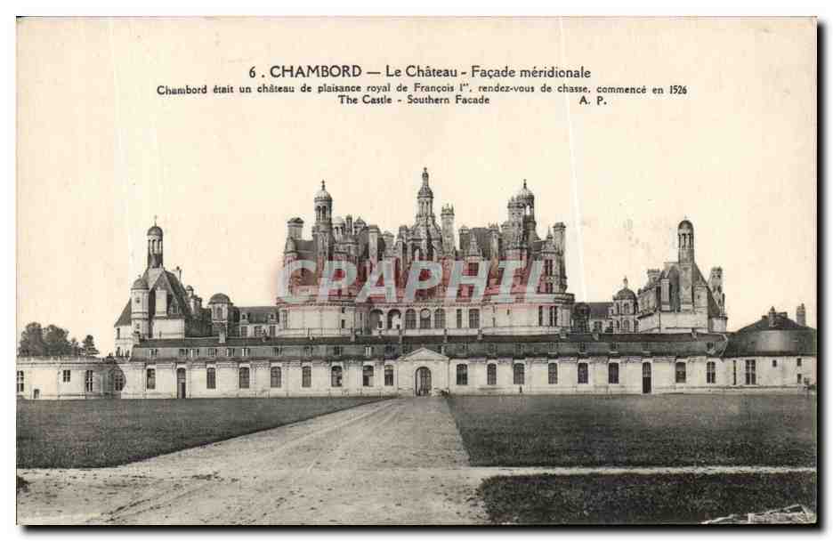 Chambord — Le Château — Façade méridionale — A. P.