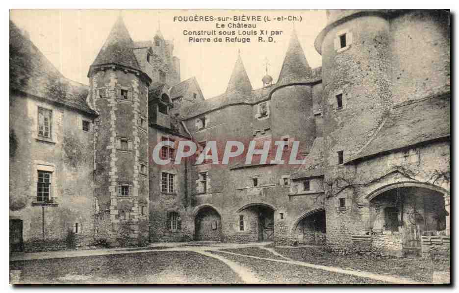 Fougères-sur-Bièvre — Le Château — R. Dorainge, éditeur, Tours