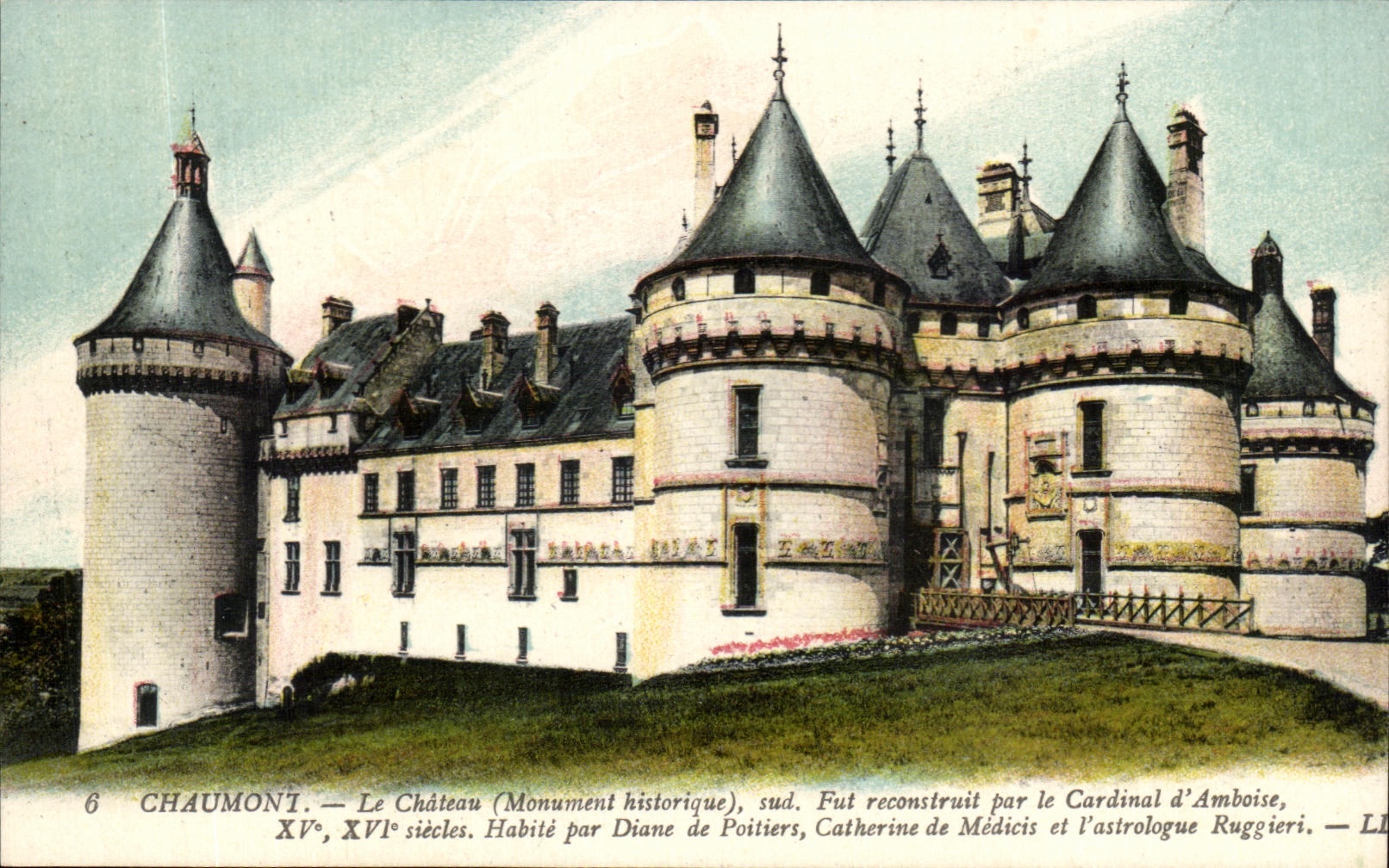 CPA Chaumont Le Chateau reconstruit par le Cardinal d'Amboise