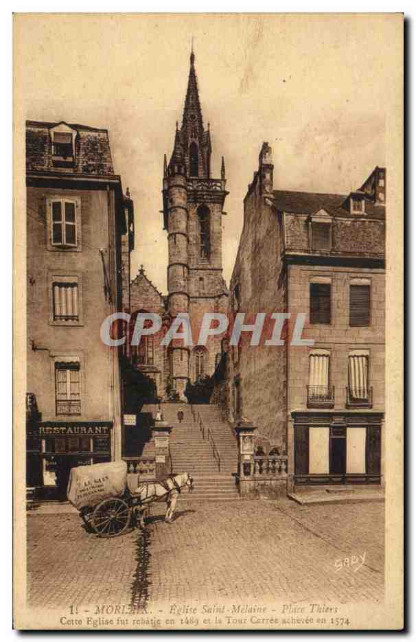 CPA Morlaix Eglise Saint Melaine Place Thiers 