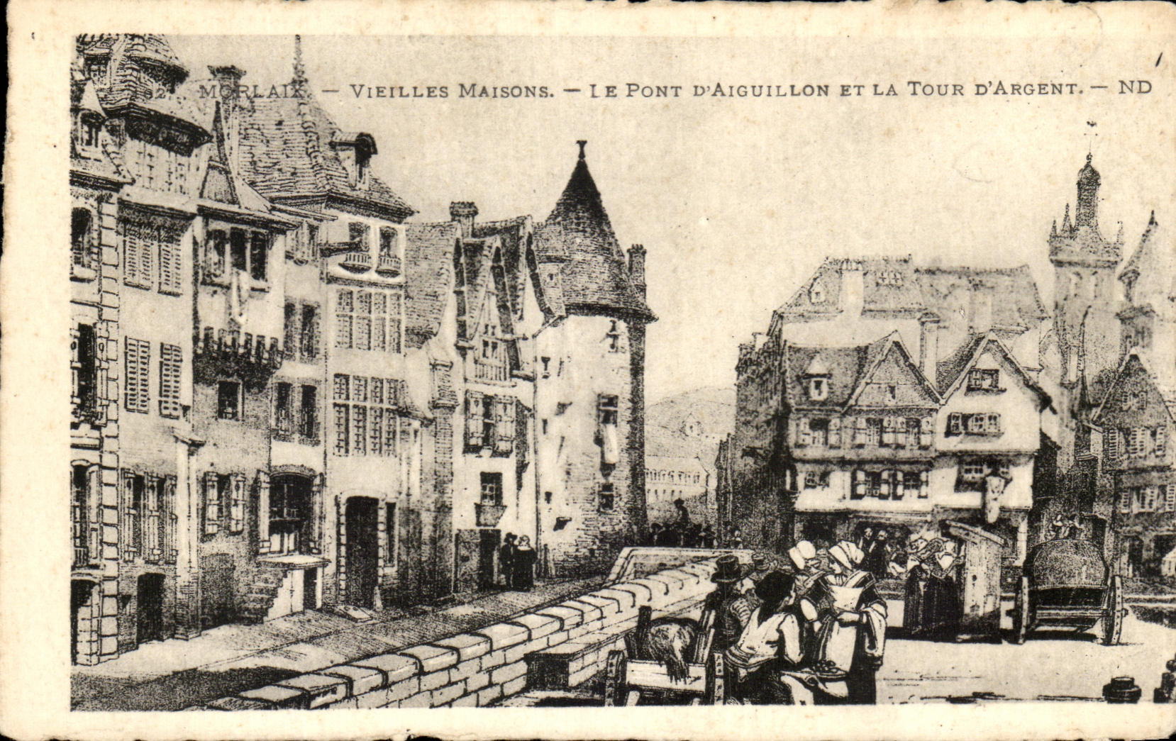 CPA Morlaix Vieilles Maisons Le pont D'Aiguillon Et La Tour d'Argent
