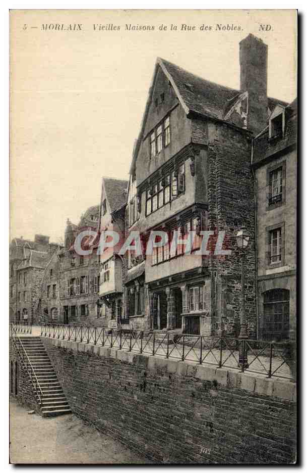 CPA Morlaix Vieilles Maisons de la Rue des Nobles