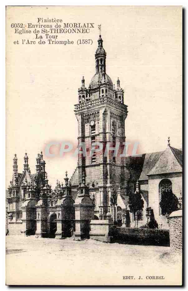 CPA Rinistere Environs de Morlaix Eglise de St Thegonnec La Tour et l'Arc de Triomphe