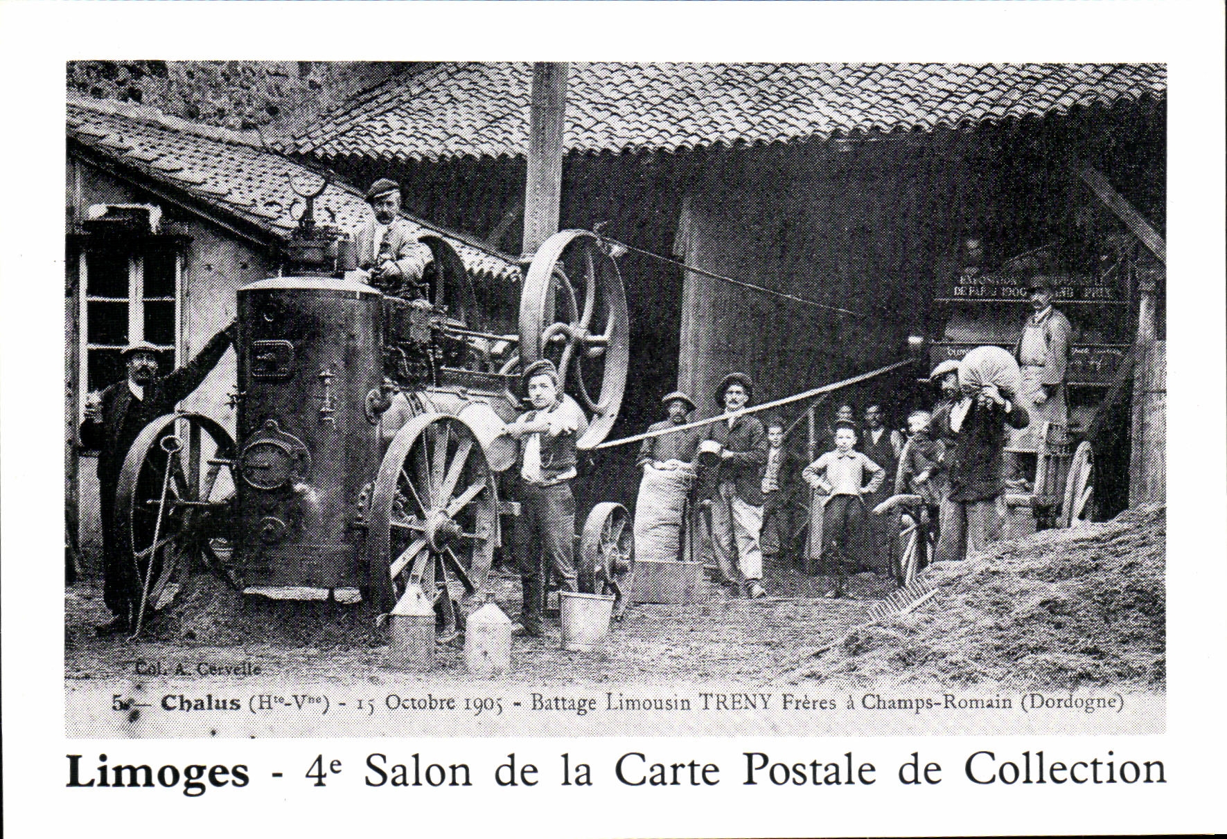 REPRO Limoges Salon De La Carte Postale De Collection Chalus Battage Limousin Treny freres a Champs Romain 