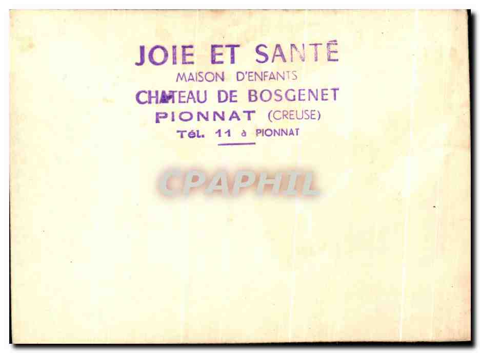 Photo Joie Et Sante Maison D'Enfants Chateau De Bosgenet Pionnat creuse — Rückseite