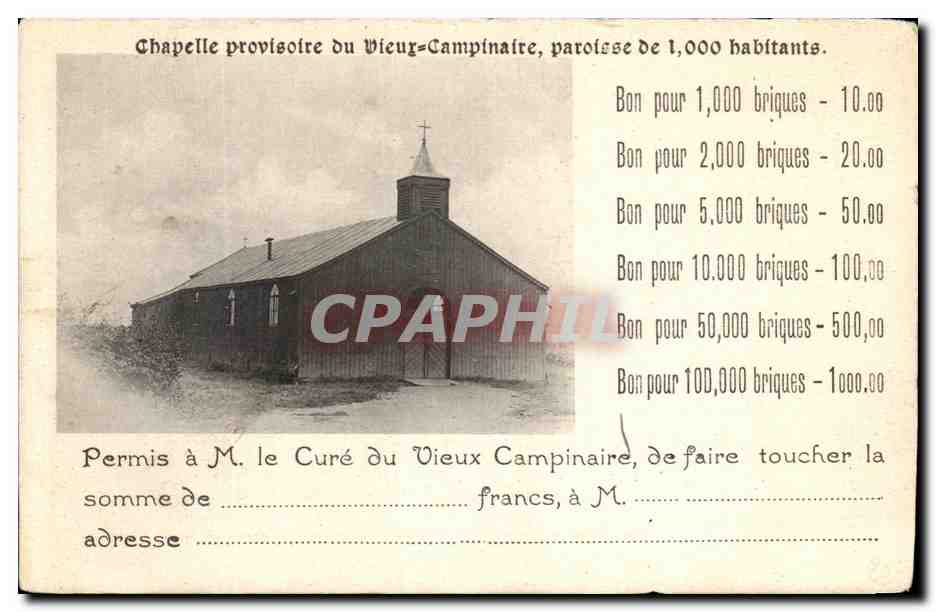 CPA Chapelle Provisoire Du Vieux Campinaire Paroisse De Permis Le Cure Du Vieux Campinaire 