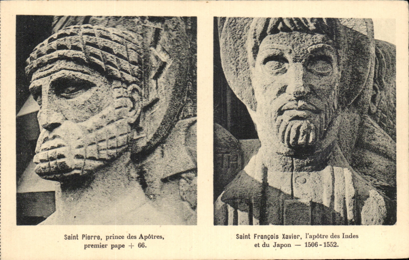 Saint Pierre, prince des Apôtres — premier pape +66 — et Saint François Xavier, l'apôtre des Indes et du Japon — 1506-1552.